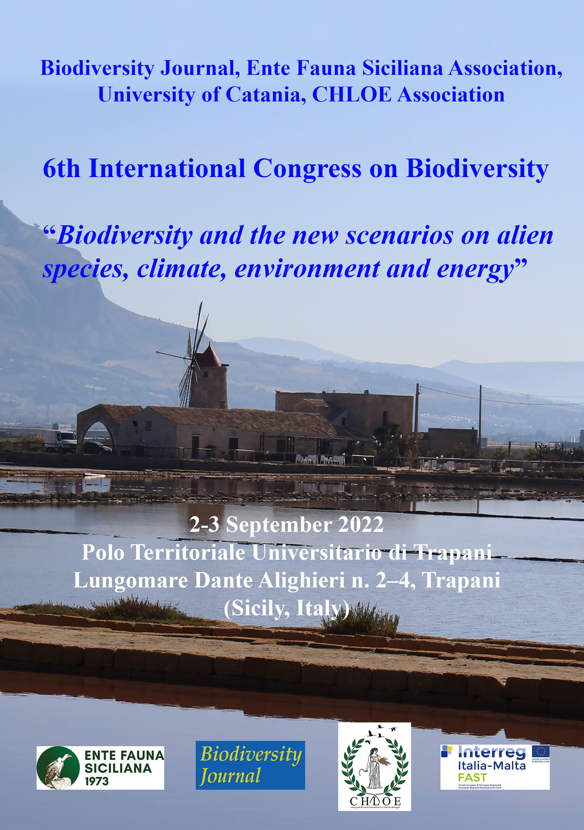 6th International Congress on Biodiversity “Biodiversity and the new  scenarios on alien species, climate, environment and